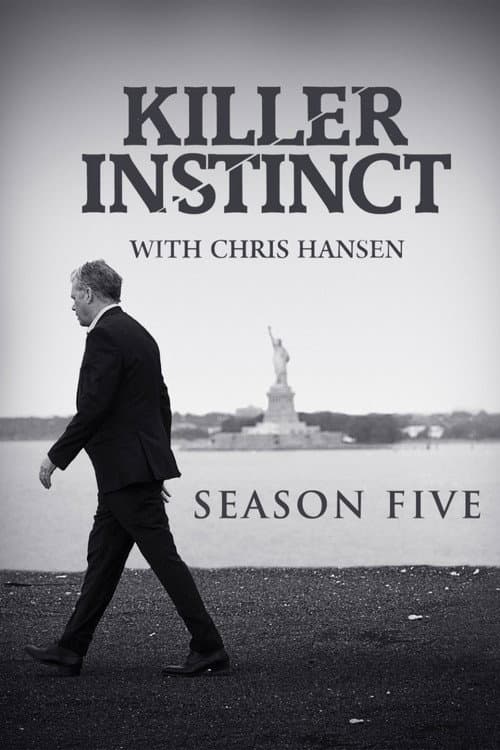 Killer Instinct with Chris Hansen Season 3 poster