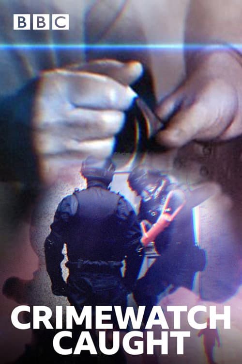 Crimewatch Caught Series 2 poster