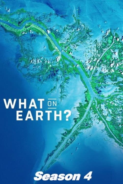 What on Earth? Season 4 poster