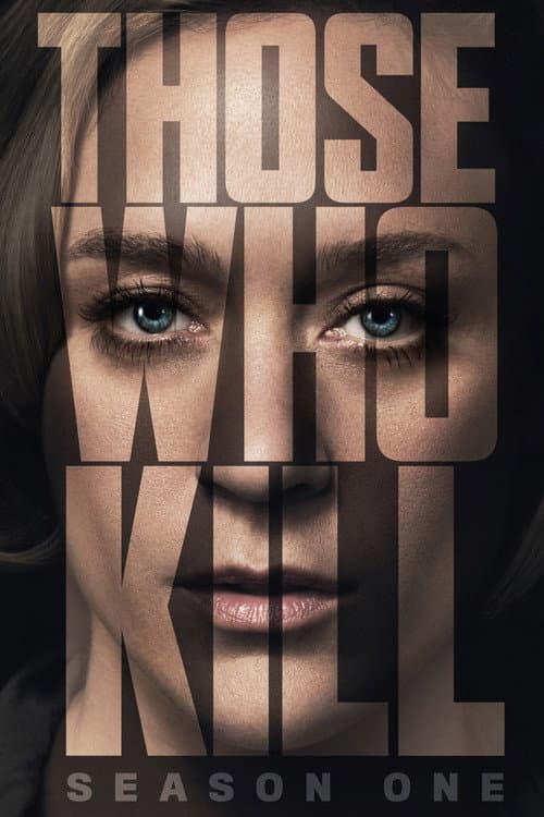 Those Who Kill Season 1 poster