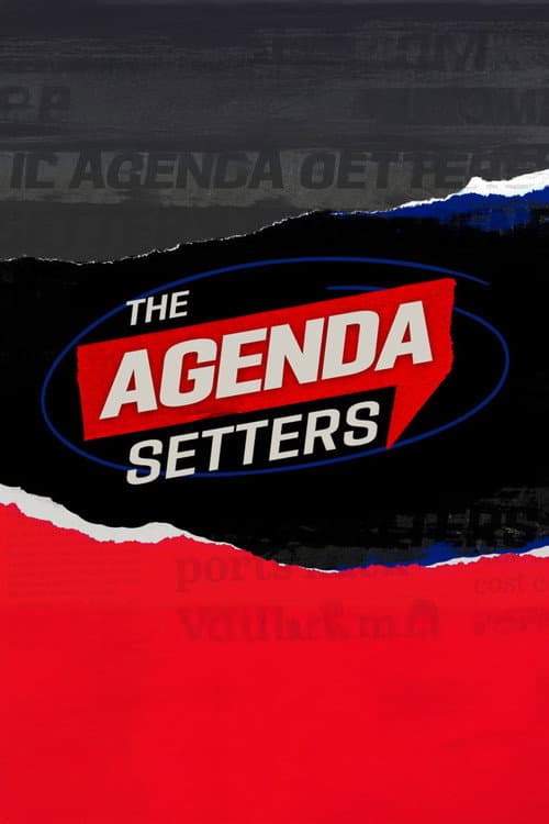 The Agenda Setters Season 2026 poster