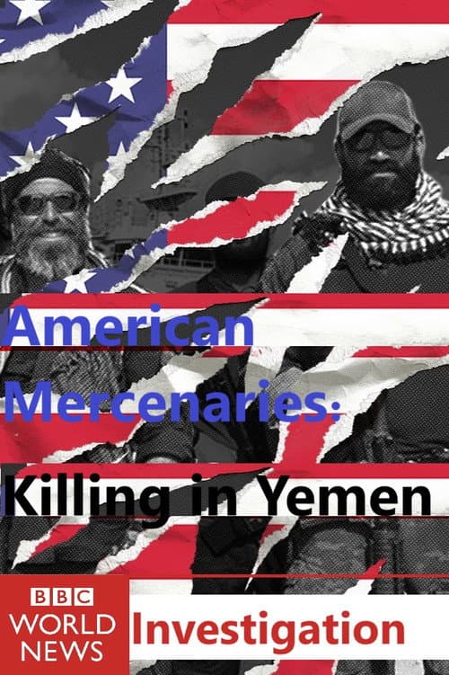 American Mercenaries: Killing in Yemen Season 1 poster
