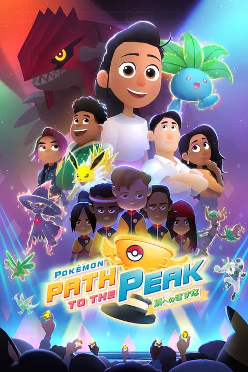 Pokémon: Path to the Peak Miniseries poster