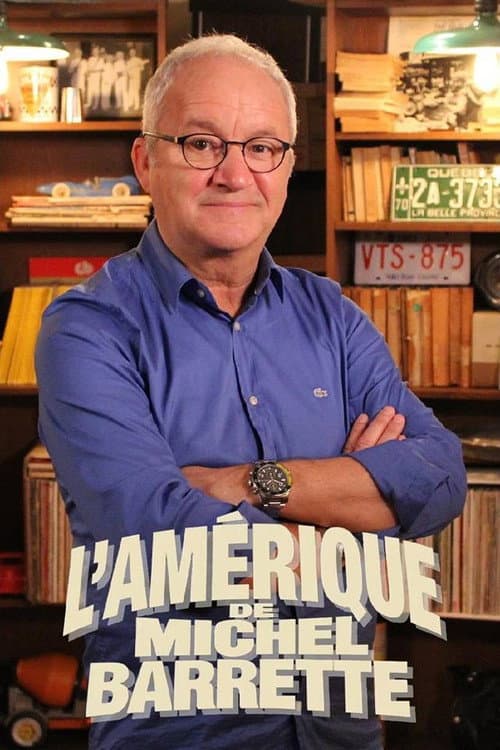 L'Amérique de Michel Barrette Season 2 poster