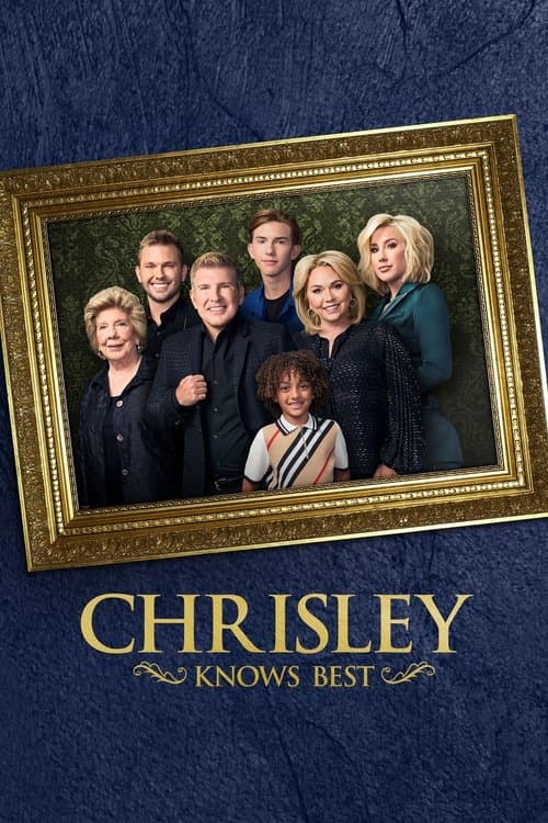Chrisley Knows Best Season 10 poster