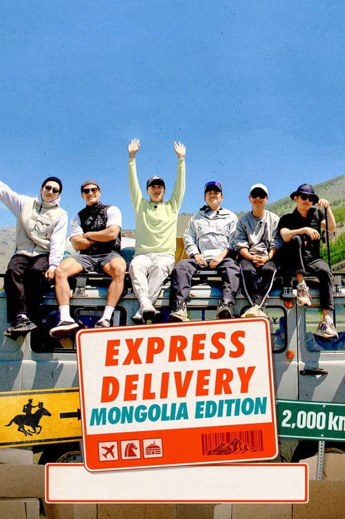Express Delivery: Mongolia Edition Season 1 poster