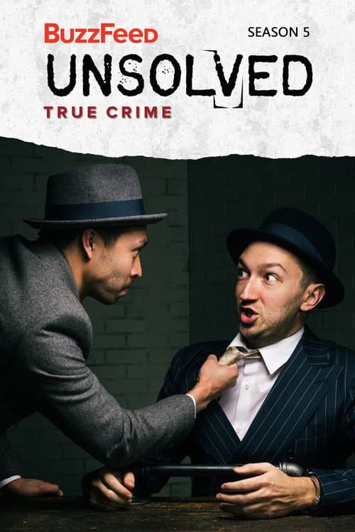 Buzzfeed Unsolved: True Crime Season 5 poster