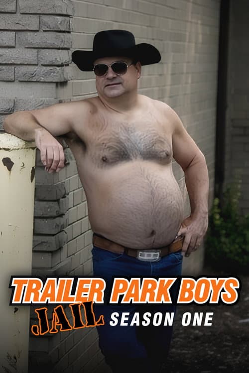 Trailer Park Boys: JAIL Season 1 poster