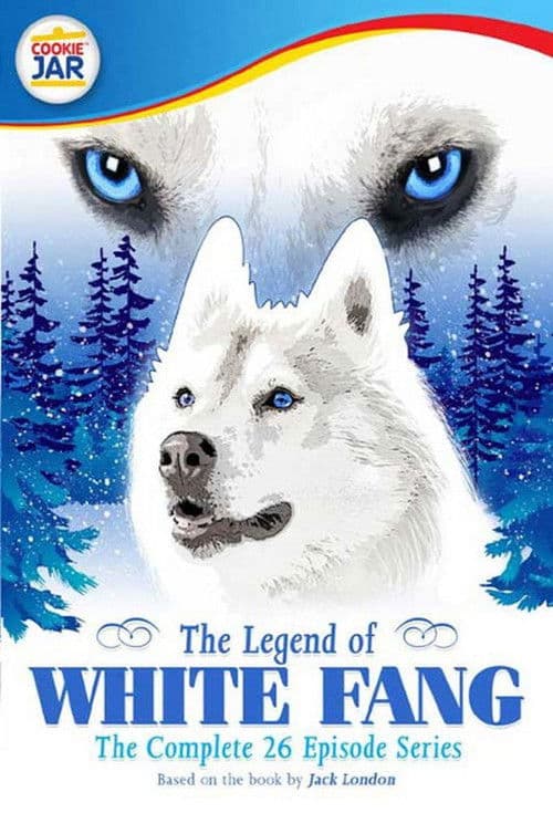The Legend of White Fang Season 1 poster