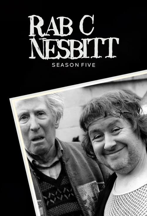 Rab C. Nesbitt Series 5 poster