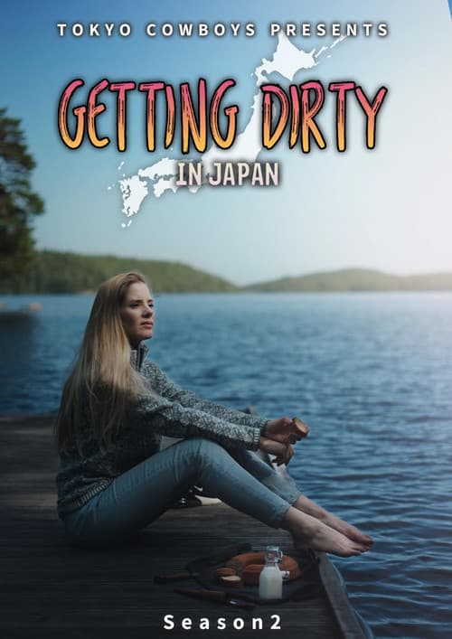 Getting Dirty in Japan Season 2 poster