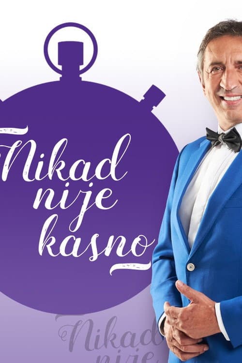 Nikad nije kasno Season 3 poster