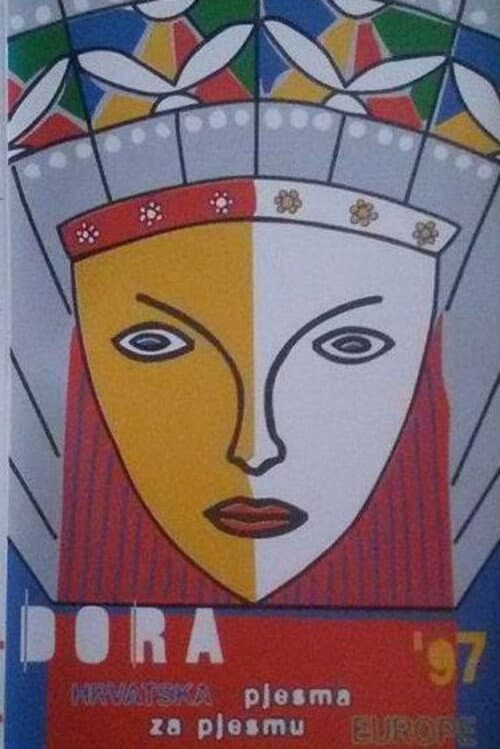 Dora: Croatia's Eurovision National Selection Dora 1997 poster