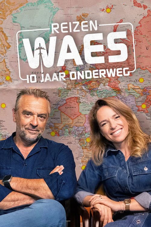 Reizen Waes: 10 jaar onderweg Season 1 poster