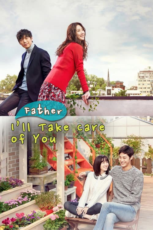 Father, I'll Take Care of You Season 1 poster