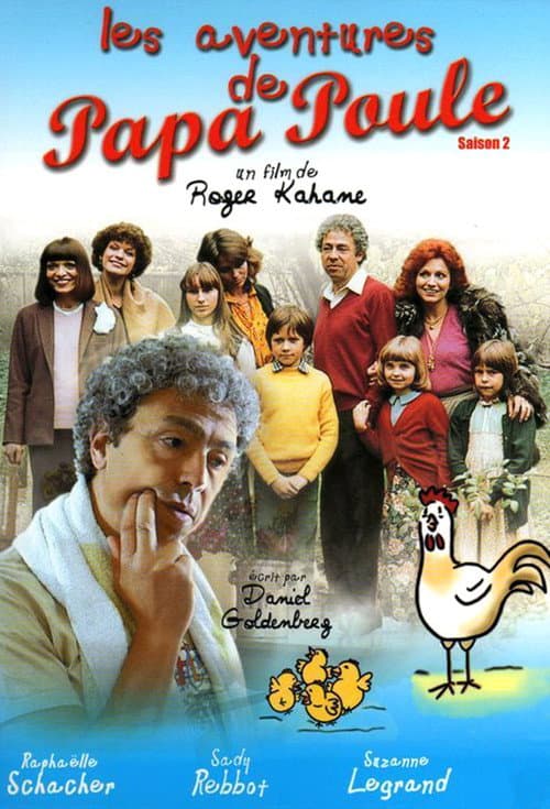 Les Aventures de Papa Poule Season 2 poster