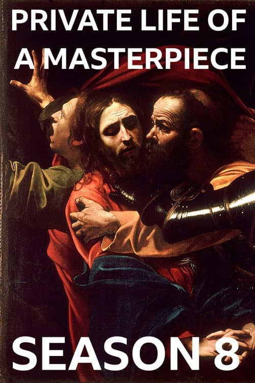 The Private Life of a Masterpiece Season 8 poster