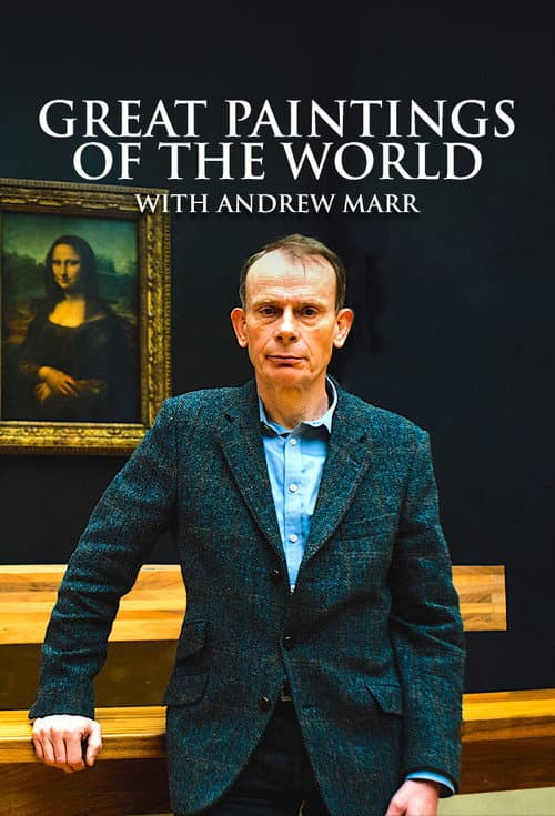Great Paintings of the World with Andrew Marr Season 1 poster