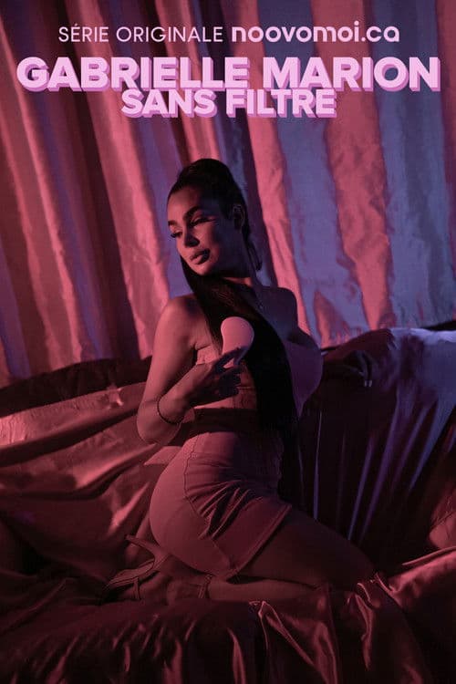 Gabrielle Marion : sans filtre Season 1 poster