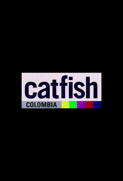 Catfish Colombia Season 2 poster