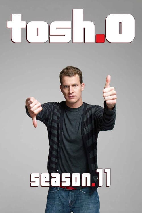 Tosh.0 Season 11 poster