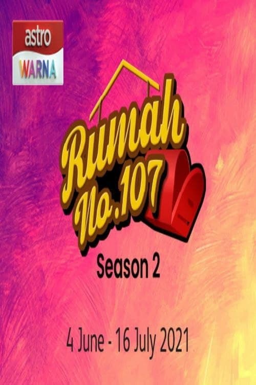 Rumah No. 107 Season 2 poster