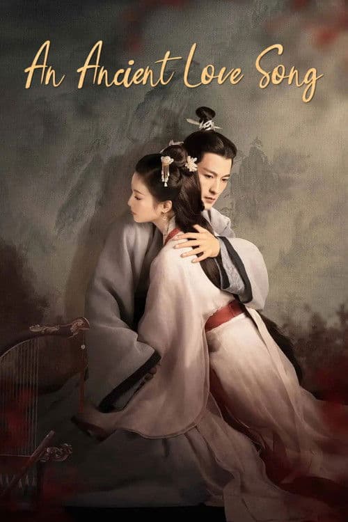 An Ancient Love Song Season 1 poster