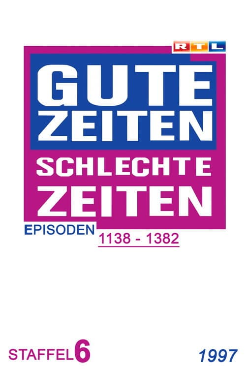 Gute Zeiten, schlechte Zeiten Year 1997 poster