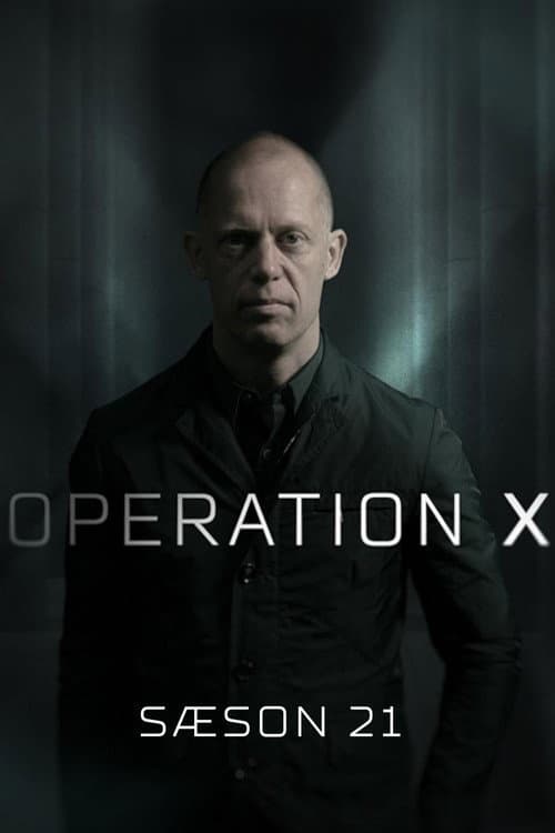 Operation X Season 21 poster