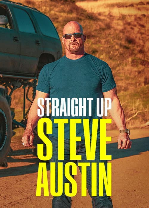 Straight Up Steve Austin Season 1 poster