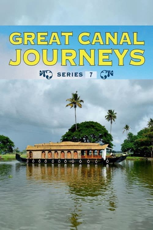 Great Canal Journeys Season 7 poster