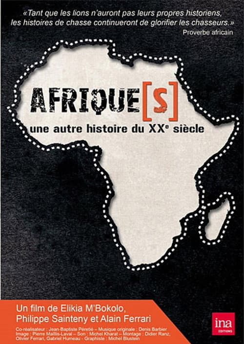 Afrique(s), une autre histoire du XXème siècle Season 1 poster