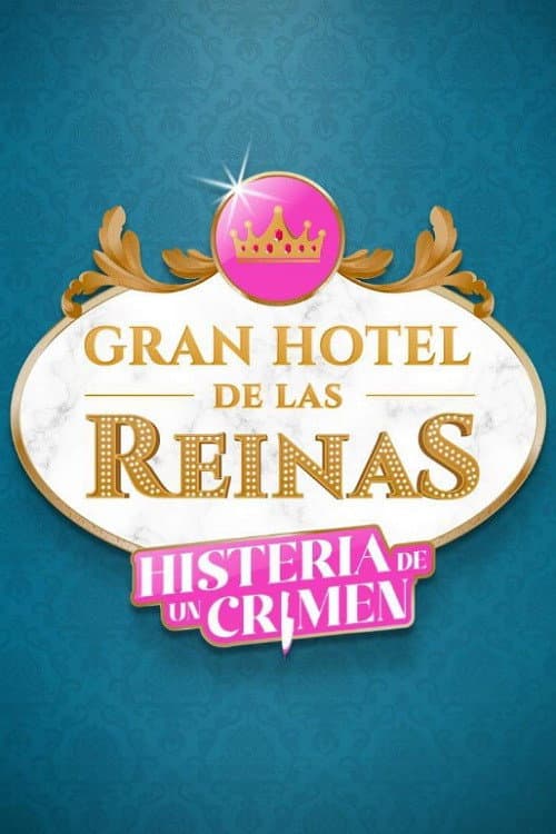 Gran Hotel de las Reinas Season 3 poster
