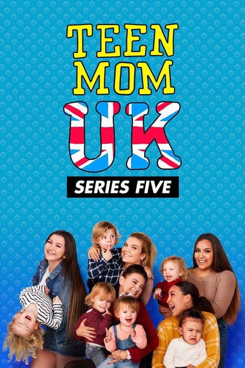 Teen Mom UK Series 5 poster