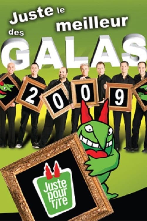 Juste Pour Rire - Galas Season 2009 poster