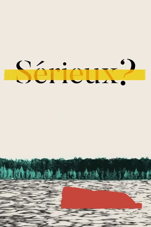 Sérieux ? Season 1 poster