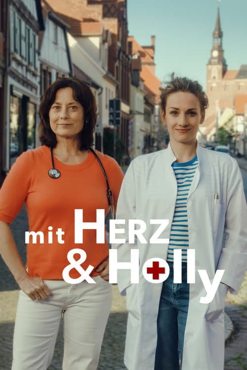 Mit Herz und Holly Season 1 poster
