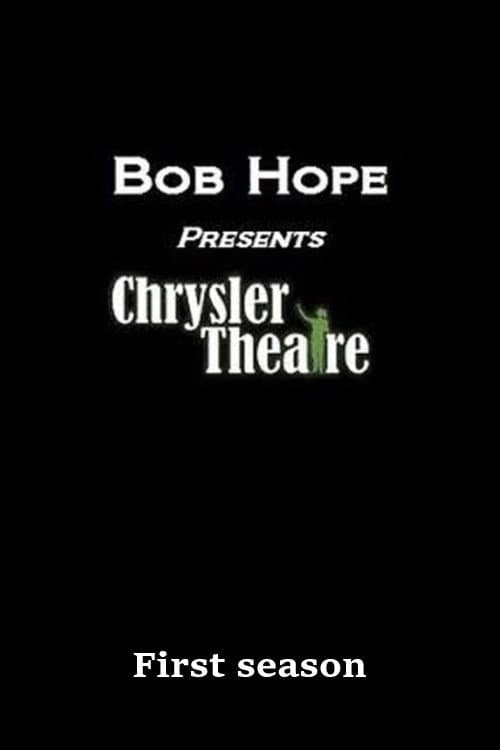 Bob Hope Presents the Chrysler Theatre Season 1 poster