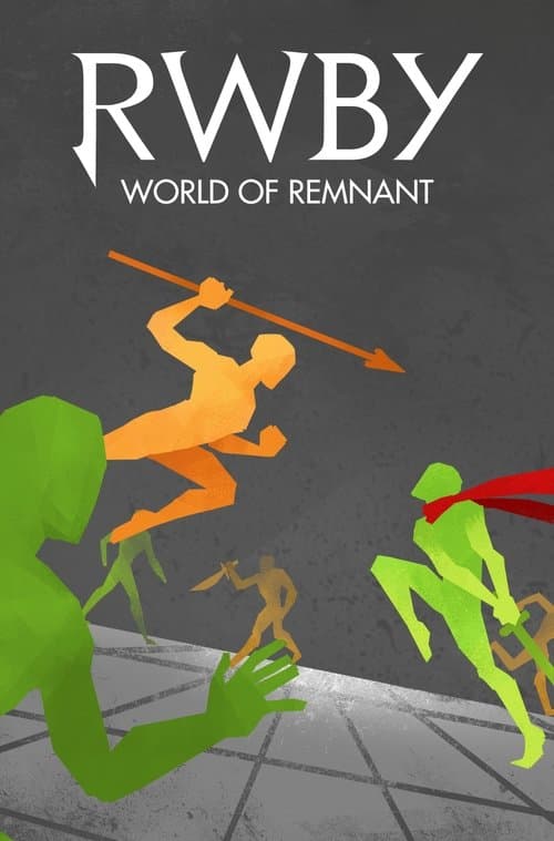 RWBY: World of Remnant Season 2 poster