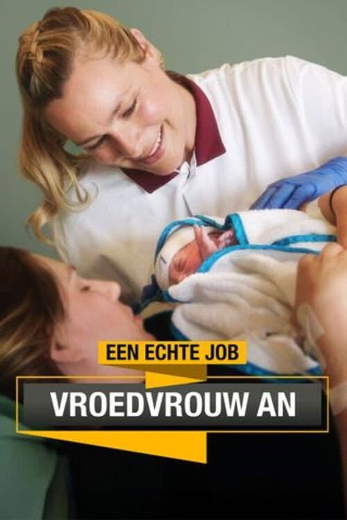 Een Echte Job: Vroedvrouw An Season 1 poster