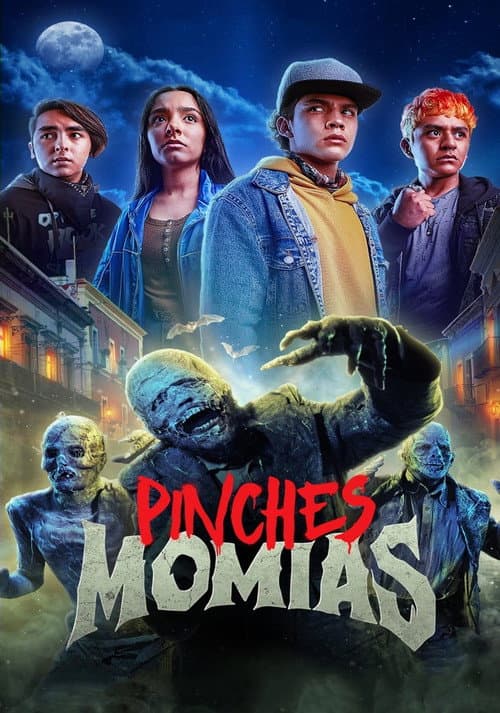 Pinches Momias Season 1 poster