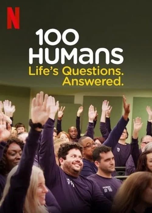 100 Humans: Life's Questions. Answered. Season 1 poster