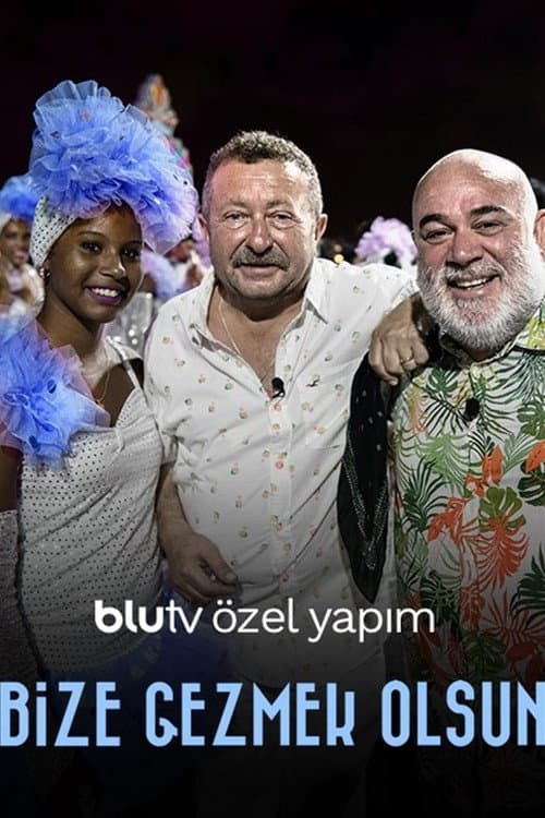 Bize Gezmek Olsun Season 1 poster