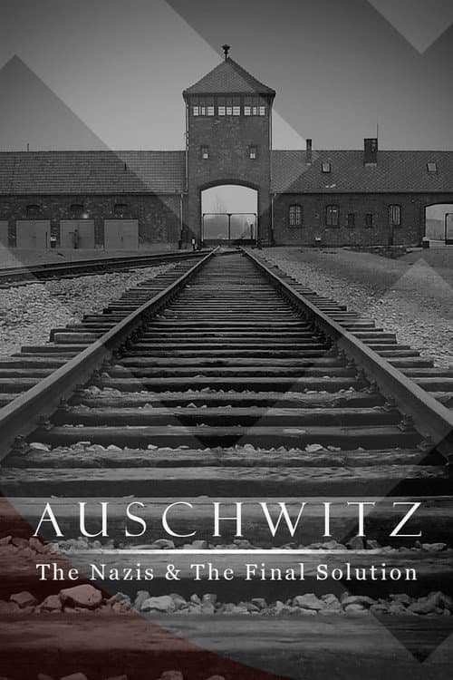Auschwitz: The Nazis and the Final Solution Miniseries poster