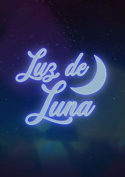 Luz de luna Season 2 poster