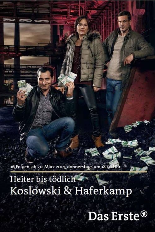 Heiter bis tödlich: Koslowski & Haferkamp Season 1 poster