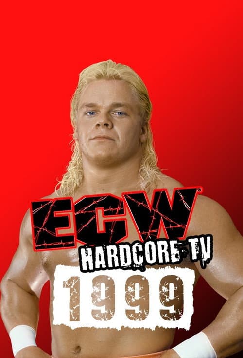 ECW Hardcore TV ECW Hardcore TV - 1999 poster