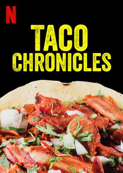 Taco Chronicles Volume 1 poster