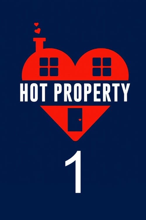 Hot Property Season 1 poster