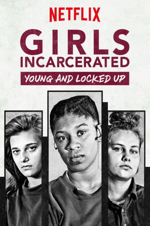 Girls Incarcerated Season 1 poster
